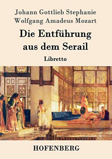 Die Entführung aus dem Serail