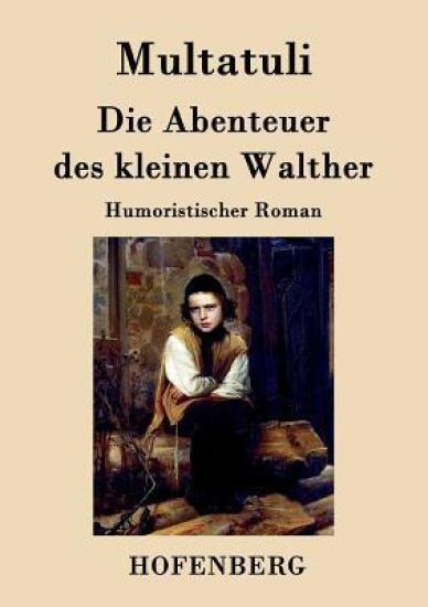 Die Abenteuer des kleinen Walther