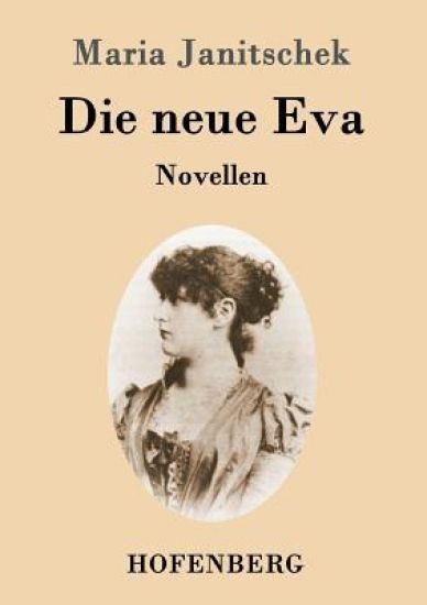 Die neue Eva