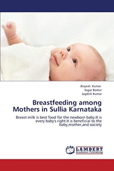 Breastfeeding Among Mothers in Sullia Karnataka
