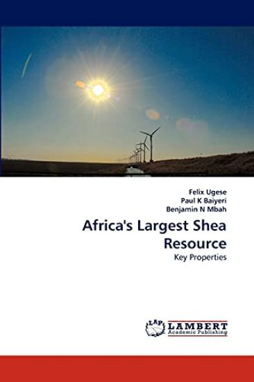 Africa's Largest Shea Resource