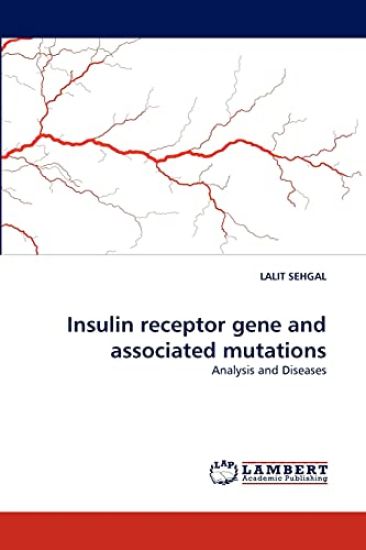 Insulin receptor gene and associated mutations