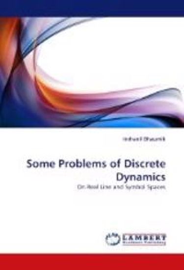 Some Problems of Discrete Dynamics