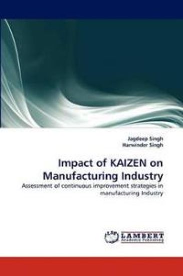 Impact of KAIZEN on Manufacturing Industry