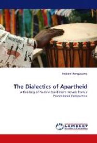 The Dialectics of Apartheid