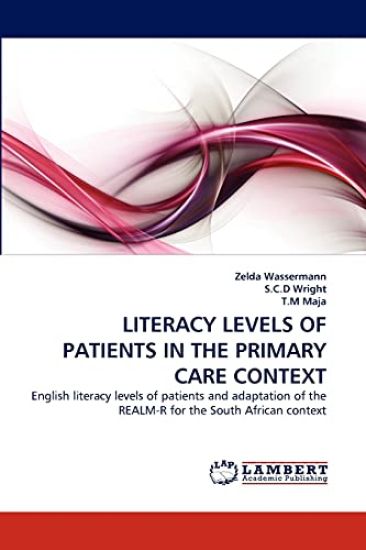 Literacy Levels of Patients in the Primary Care Context