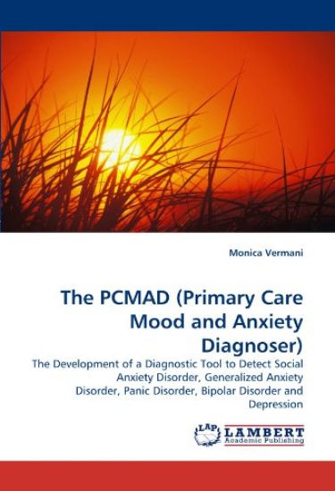 The PCMAD (Primary Care Mood and Anxiety Diagnoser)