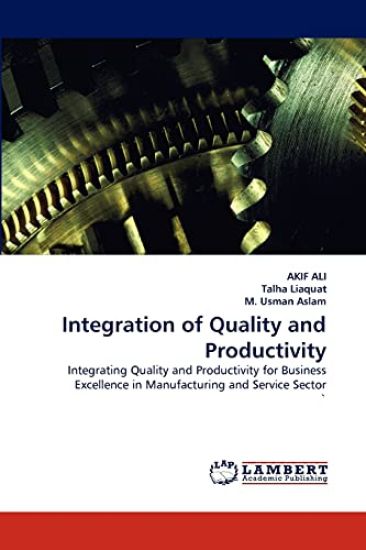 Integration of Quality and Productivity