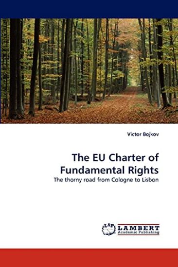 The EU Charter of Fundamental Rights