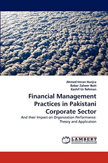 Financial Management Practices in Pakistani Corporate Sector