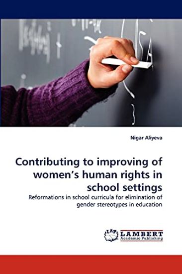Contributing to improving of women's human rights in school settings