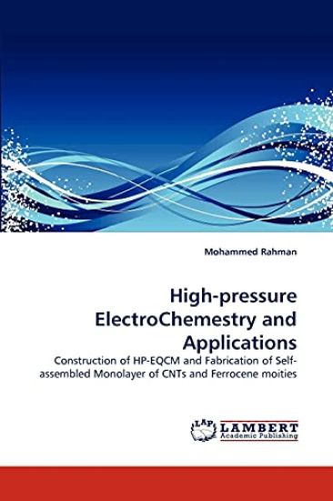 High-Pressure Electrochemestry and Applications