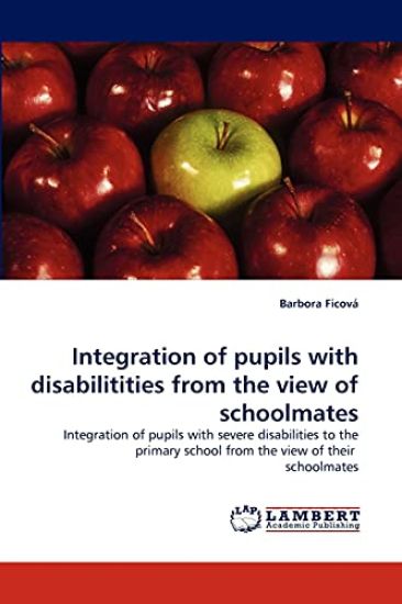 Integration of Pupils with Disabilitities from the View of Schoolmates