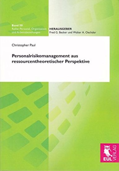 Personalrisikomanagement aus ressourcentheoretischer Perspektive