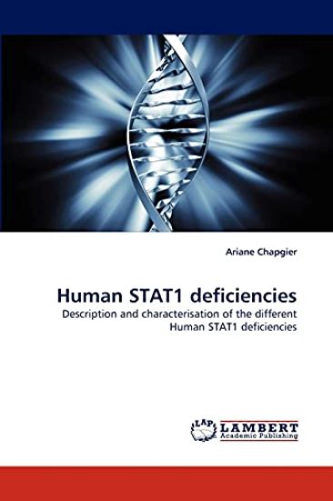 Human STAT1 deficiencies