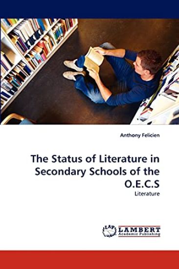 The Status of Literature in Secondary Schools of the O.E.C.S