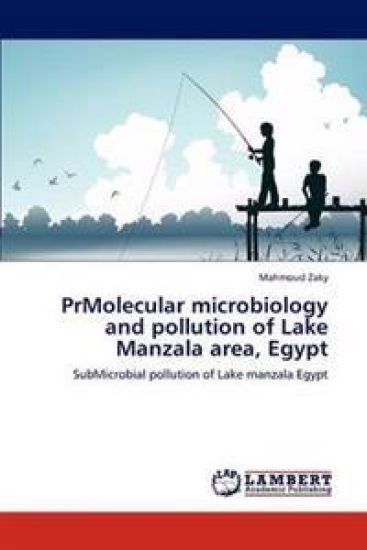 PrMolecular microbiology and pollution of Lake Manzala area, Egypt