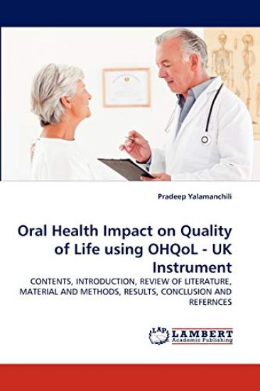 Oral Health Impact on Quality of Life using OHQoL - UK Instrument