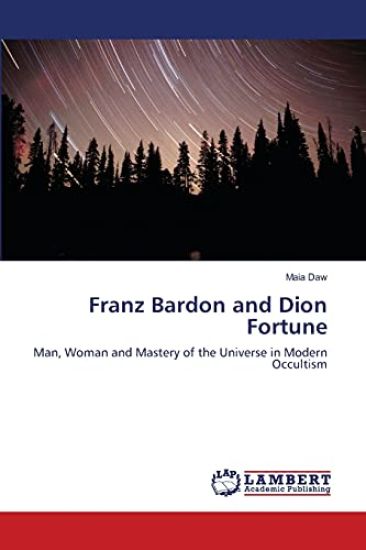 Franz Bardon and Dion Fortune