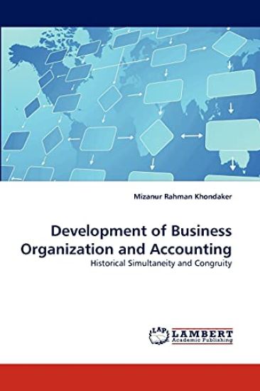 Development of Business Organization and Accounting