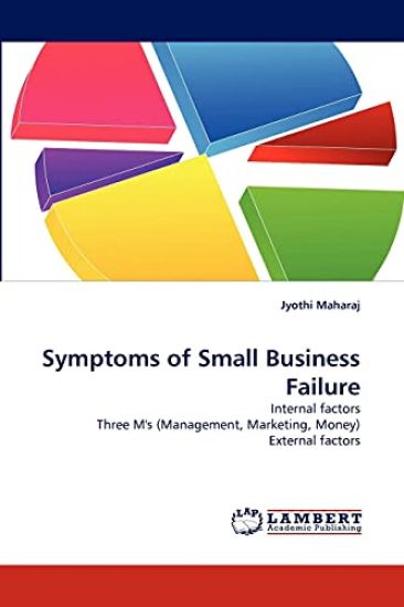 Symptoms of Small Business Failure
