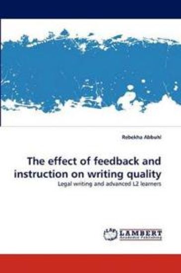 The effect of feedback and instruction on writing quality