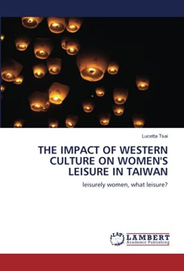 The Impact of Western Culture on Women's Leisure in Taiwan