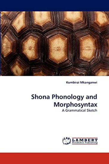Shona Phonology and Morphosyntax