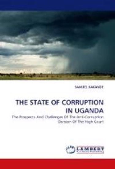 The State of Corruption in Uganda