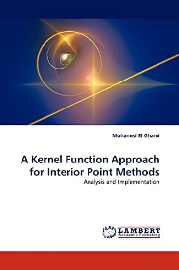 A Kernel Function Approach for Interior Point Methods