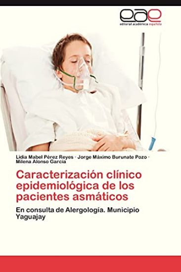 Caracterizacion Clinico Epidemiologica de Los Pacientes Asmaticos