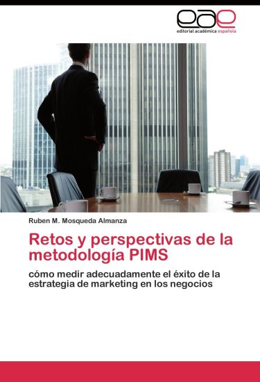 Retos y perspectivas de la metodología PIMS