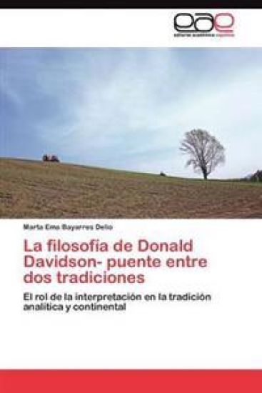 La filosofía de Donald Davidson- puente entre dos tradiciones