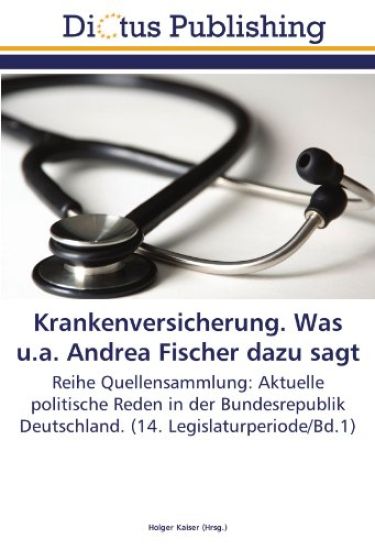 Krankenversicherung. Was u.a. Andrea Fischer dazu sagt