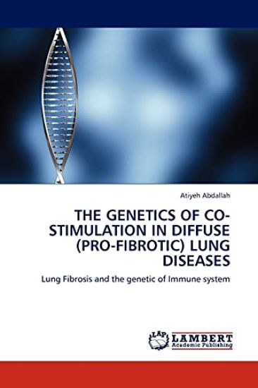 The Genetics of Co-Stimulation in Diffuse (Pro-Fibrotic) Lung Diseases