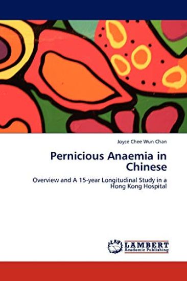 Pernicious Anaemia in Chinese