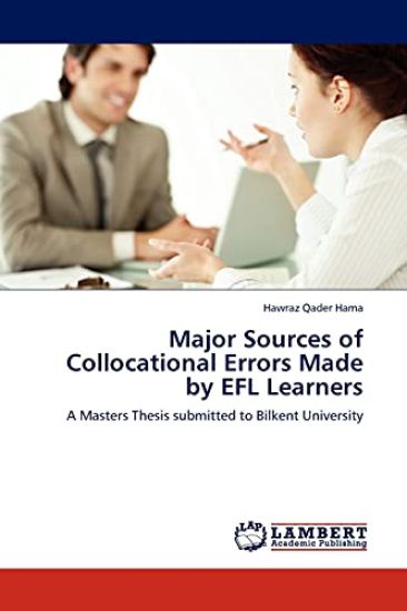 Major Sources of Collocational Errors Made by EFL Learners