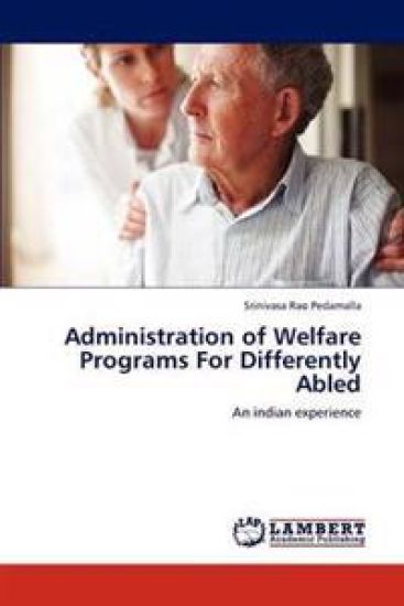 Administration of Welfare Programs For Differently Abled