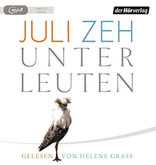 Zeh, J: Unterleuten