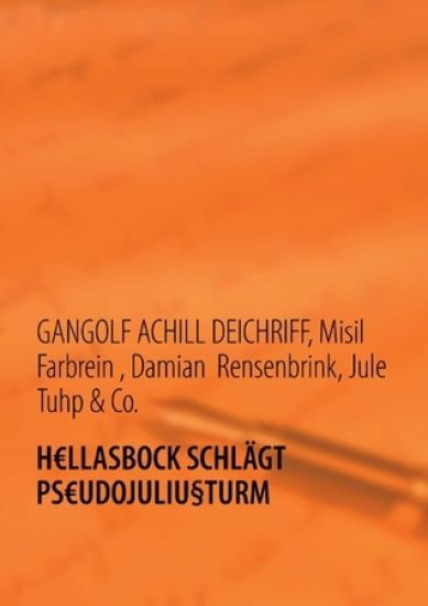 HEURLLASBOCK SCHLÄGT PSEURUDOJULIU§TURM