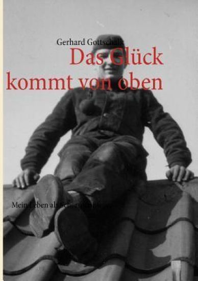 Das Glück kommt von oben