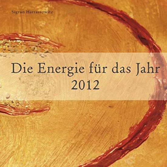 Die Energie für das Jahr 2012