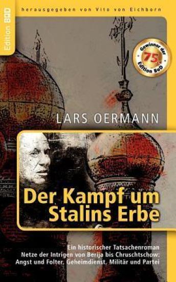 Der Kampf um Stalins Erbe