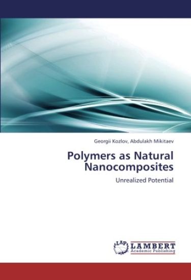 Polymers as Natural Nanocomposites