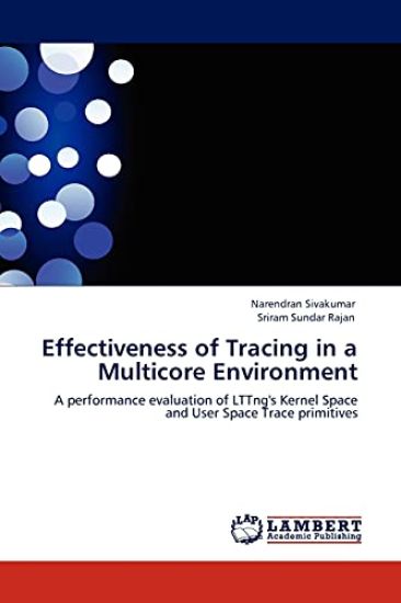Effectiveness of Tracing in a Multicore Environment
