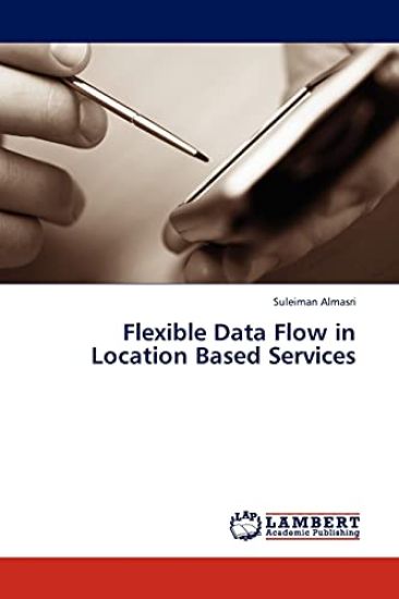 Flexible Data Flow in Location Based Services