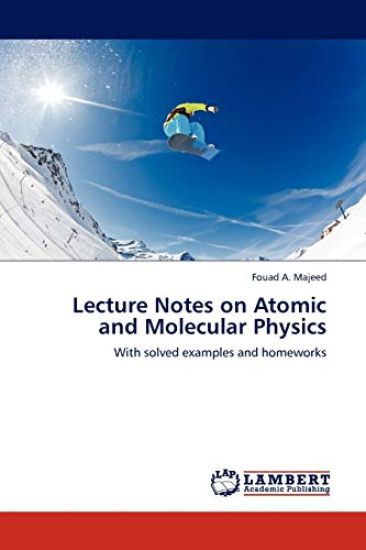 Lecture Notes on Atomic and Molecular Physics