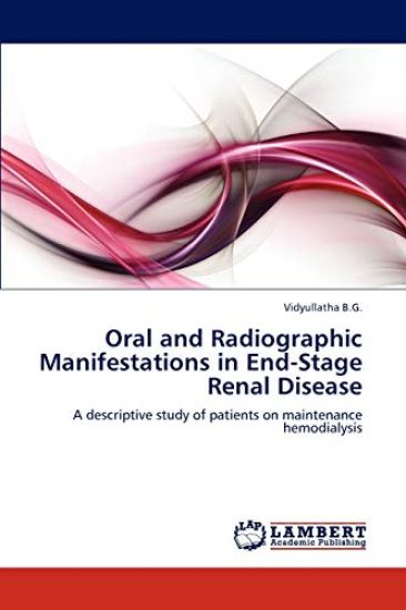 Oral and Radiographic Manifestations in End-Stage Renal Disease