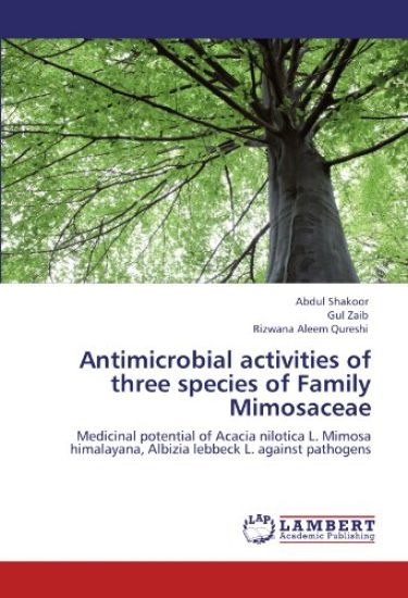 Antimicrobial activities of three species of Family Mimosaceae