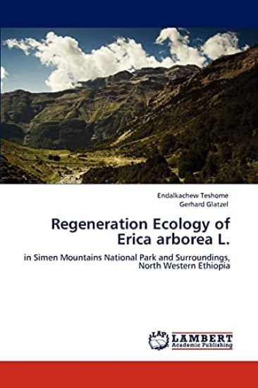 Regeneration Ecology of Erica Arborea L.